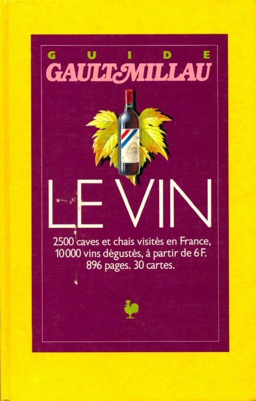 Livrenpoche : Guide Gault et Millau du vin 1990 - Claude Gault - Livre