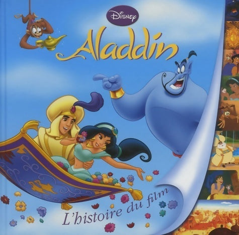 Aladdin. L'histoire du film - Walt Disney -  Disney junior - Livre