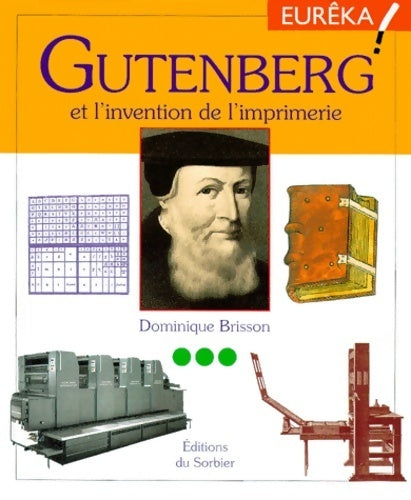 Livrenpoche : Gutenberg et l'invention de l'imprimerie - Dominique Brisson - Livre