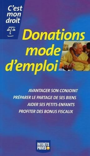 Livrenpoche : Donations mode d'emploi - Françoise Lagre - Livre