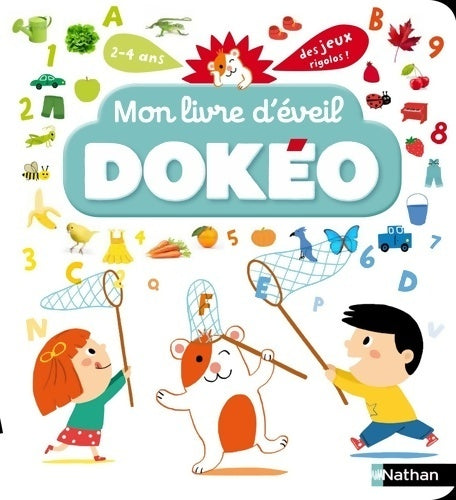 Livrenpoche : Mon livre d'éveil dokéo - Cécile Jugla - Livre