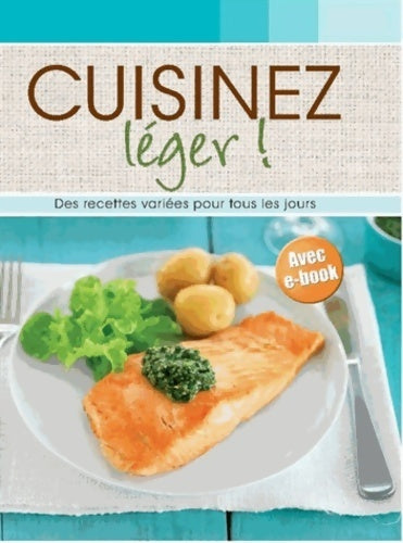 Livrenpoche : Cuisinez léger ! - Collectif - Livre