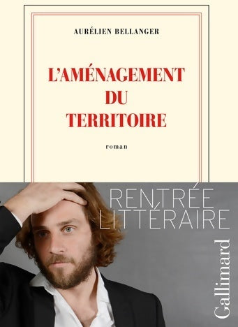 Livrenpoche : L'aménagement du territoire - Aurélien Bellanger - Livre