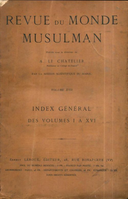 Livrenpoche : Revue du monde musulman. Index général des volumes I à XVI - Collectif - Livre