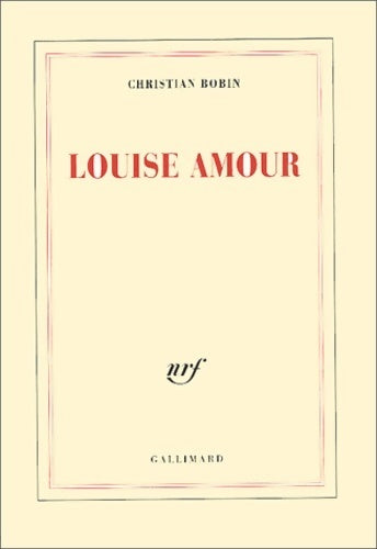 Livrenpoche : Louise Amour - Christian Bobin - Livre