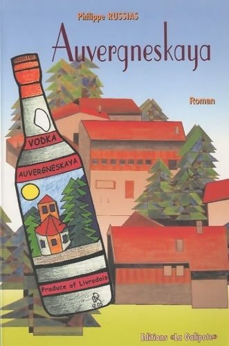 Livrenpoche : Auvergneskaya - Philippe Russias - Livre