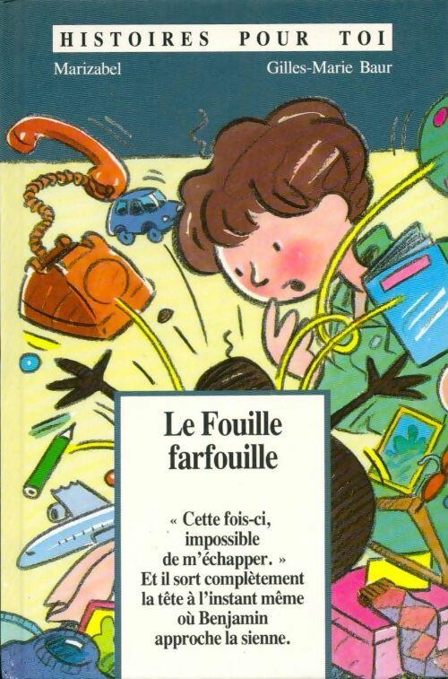 Livrenpoche : Le fouille farfouille - Marizabel, Marisabel - Livre