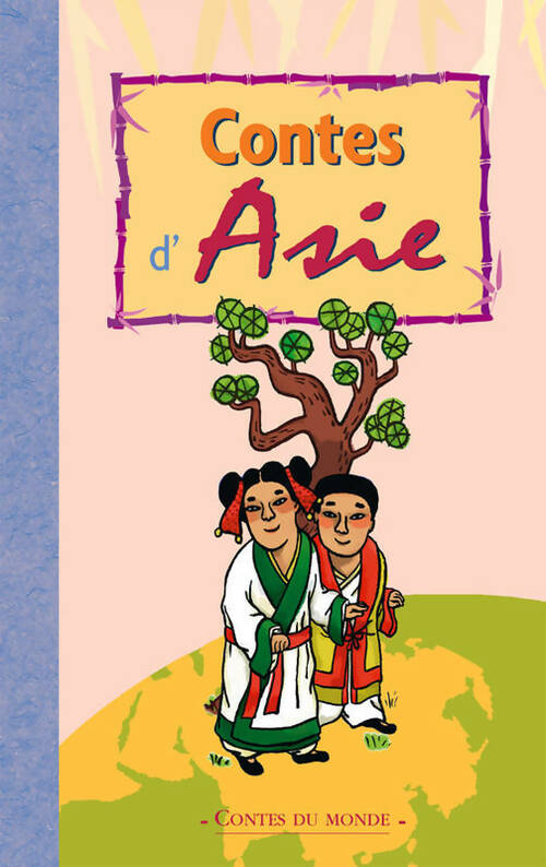 Livrenpoche : Contes d'Asie - Collectif - Livre