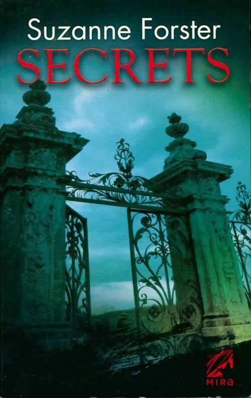Livrenpoche : Secrets - Suzanne Forster - Livre