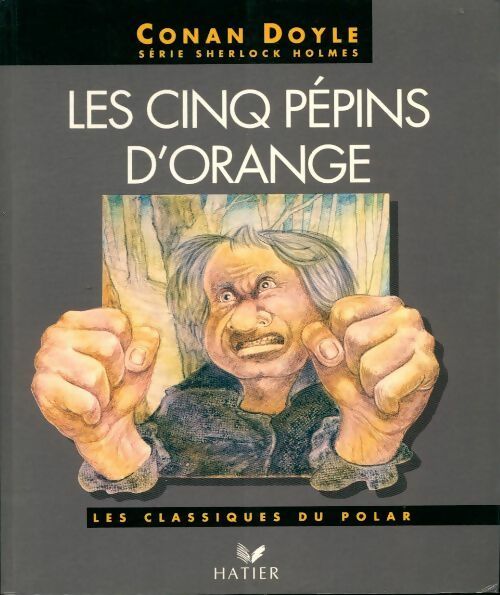Livrenpoche : Les cinq pépins d'orange - Arthur Conan Doyle - Livre