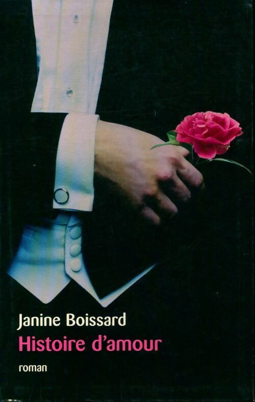 Livrenpoche : Histoire d'amour - Janine Boissard - Livre