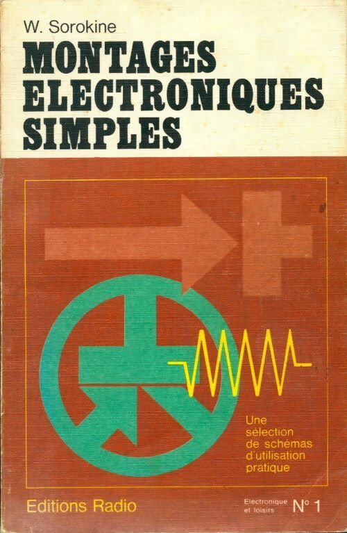 Livrenpoche : Montages électroniques simples - Vladimir Sorokine - Livre