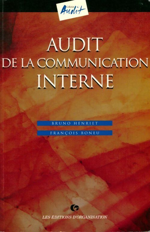 Audit de la communication interne - François Boneu -  Organisation GF - Livre