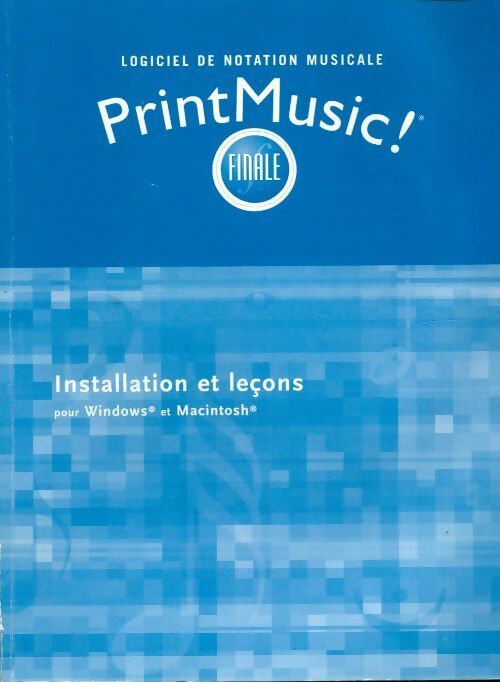 Livrenpoche : Pintmusic ! Finale. Installation et leçons - Collectif - Livre