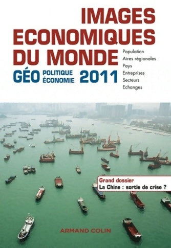 Livrenpoche : Images économiques du monde 2011 - Collectif - Livre