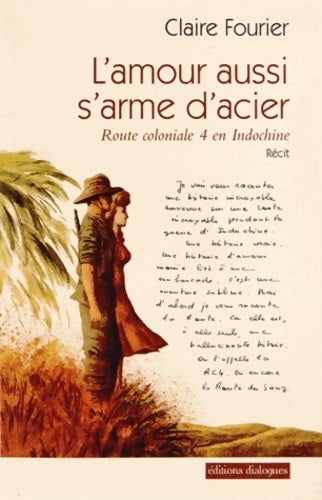Livrenpoche : L'amour aussi s'arme d'acier - Claire Fourier - Livre