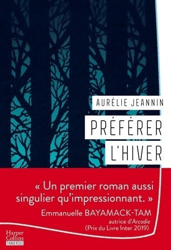 Préférer l'hiver - Aurélie Jeannin - Livre