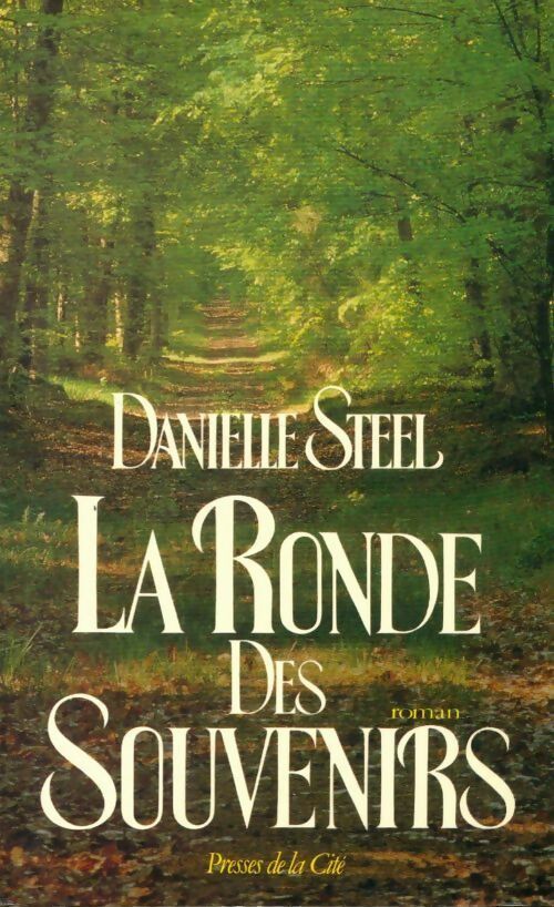 Livrenpoche : La ronde des souvenirs - Danielle Steel - Livre