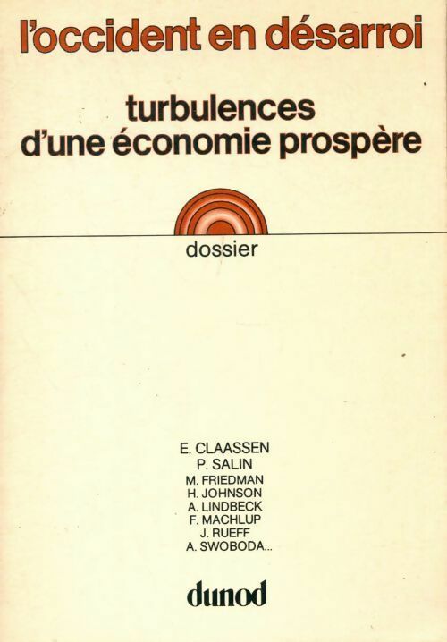 Livrenpoche : L'occident en désarroi. Turbulence d'une économie prospère - Emil Maria Claassen - Livre