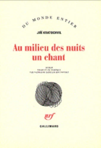 Livrenpoche : Au milieu des nuits un chant - jirí Kratochvil - Livre
