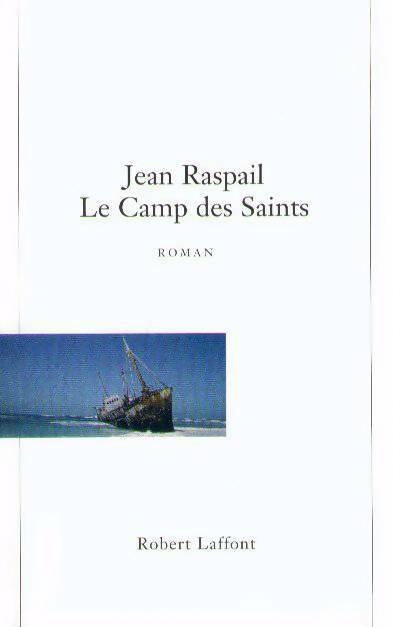 Livrenpoche : Le camp des Saints - Jean Raspail - Livre