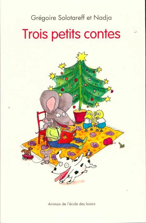 Livrenpoche : Trois petits contes - Grégoire Solotareff - Livre
