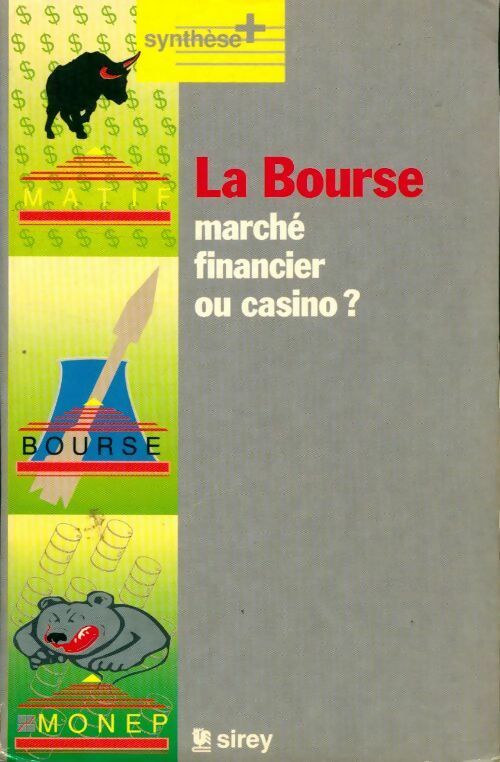 Livrenpoche : La bourse. Marché financier ou casino ? - Alain Geledan - Livre