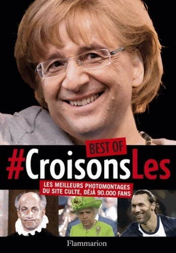 Livrenpoche : Best of Croisons-les - Guillaume Titus-carmel - Livre