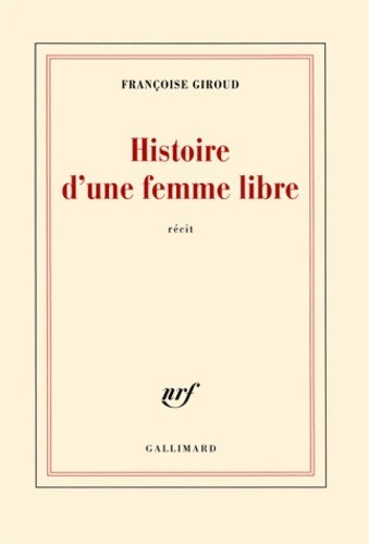 Livrenpoche : Lou, histoire d'une femme libre - Françoise Giroud - Livre