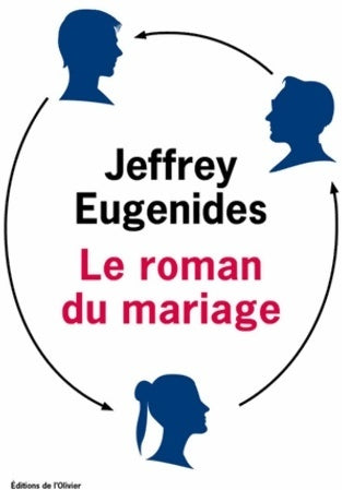 Livrenpoche : Le roman du mariage - Jeffrey Eugenides - Livre