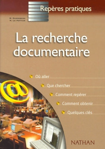 Livrenpoche : La recherche documentaire - N. Le Pottier - Livre