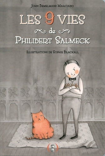 Livrenpoche : Les 9 vies de Philibert Salmeck - john Bemelmans Marciano - Livre