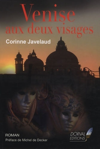 Livrenpoche : Venise aux deux visages - Corinne Javelaud - Livre