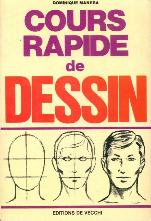 Livrenpoche : Cours rapide de dessin - Dominique Manera - Livre