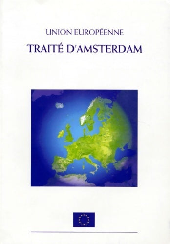 Livrenpoche : Union européenne. Traité d'Amsterdam - Collectif - Livre
