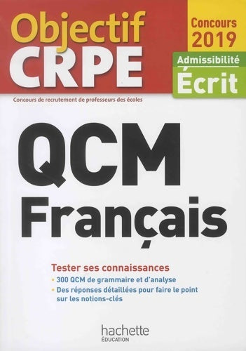 Livrenpoche : QCM français Admissibilité écrit 2019 - Collectif - Livre