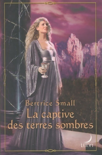 Livrenpoche : La captive des terres sombres - Bertrice Small - Livre