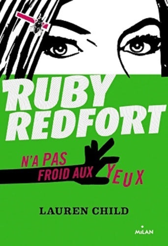 Livrenpoche : Ruby Redfort Tome I : N'a pas froid aux yeux - Lauren Child - Livre
