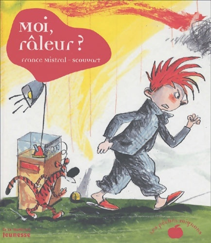 Livrenpoche : Moi râleur ? - France Mistral - Livre