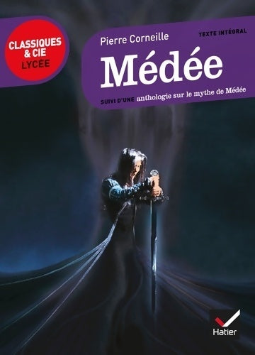 Livrenpoche : Médée / Anthologie sur le mythe de Médée - Pierre Corneille - Livre