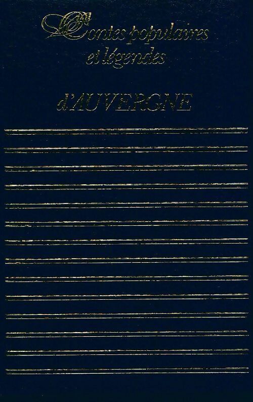 Livrenpoche : Contes populaires et légendes d'Auvergne - Claude Seignolle - Livre