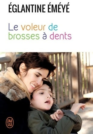 Livrenpoche : Le voleur de brosses à dents - Églantine Éméyé - Livre