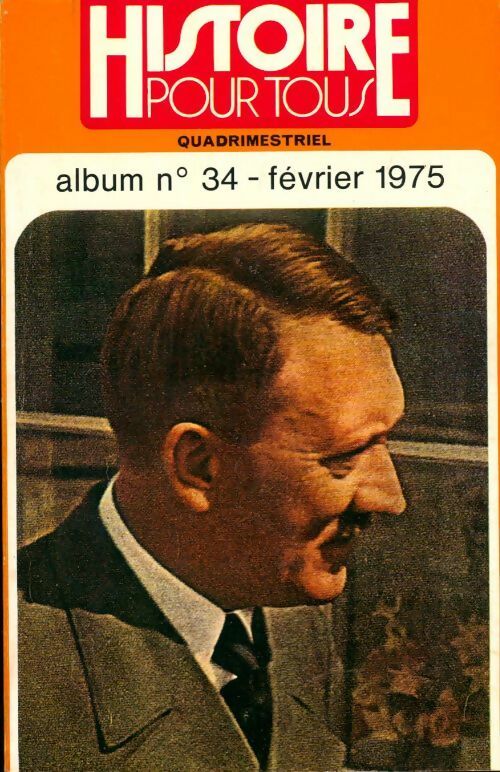 Livrenpoche : Histoire pour tous n°34 - Collectif - Livre