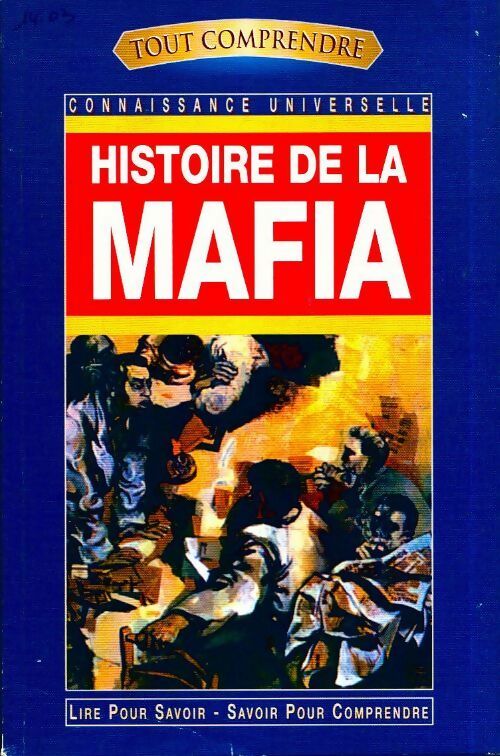Livrenpoche : Histoire de la mafia - Collectif - Livre