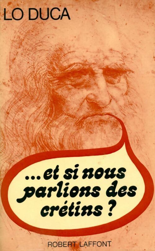 Livrenpoche : ...Et si nous parlions des crétins ? - Lo Duca - Livre