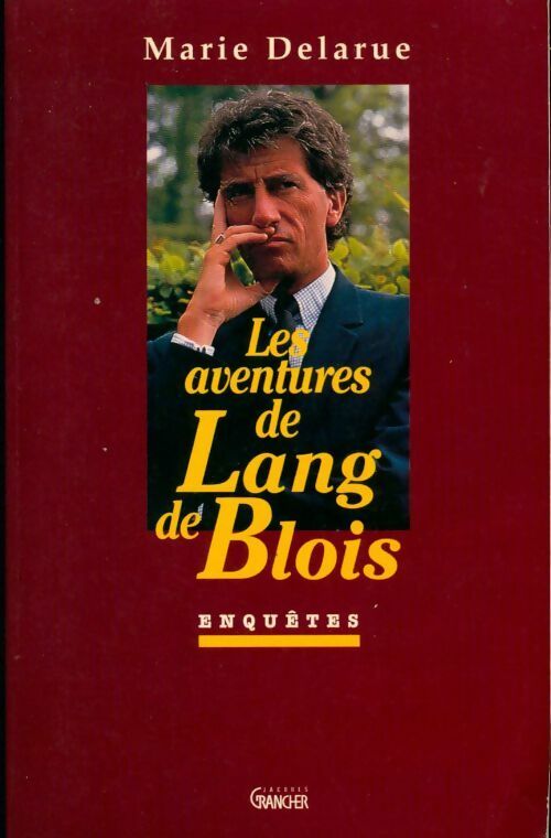 Livrenpoche : Les aventures de Lang de Blois - Marie Delarue - Livre