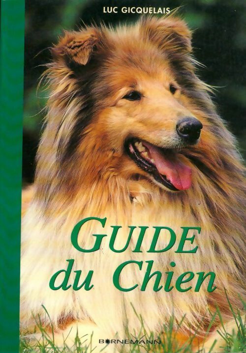 Livrenpoche : Guide du chien - Luc Gicquelais - Livre