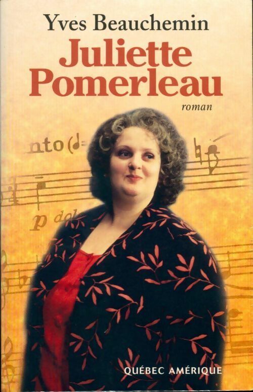 Livrenpoche : Juliette Pomerleau - Yves Beauchemin - Livre