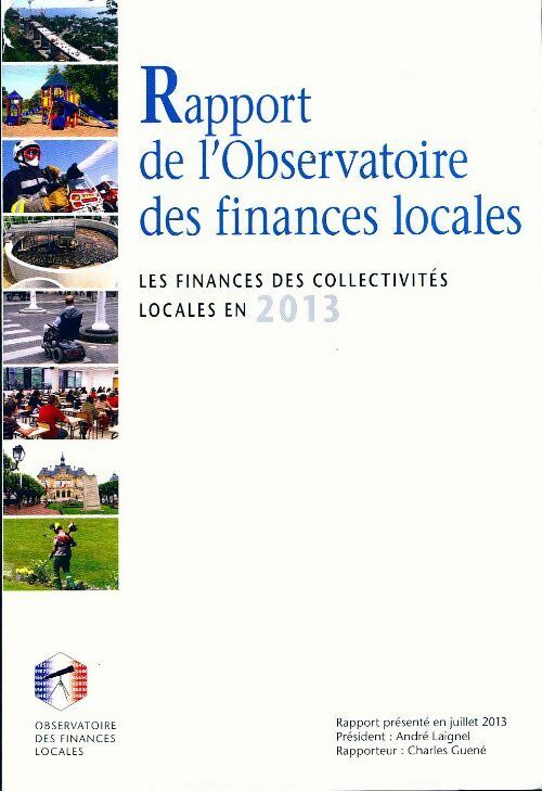 Livrenpoche : Rapport de l'observatoire des finances locales 2013 - Collectif - Livre