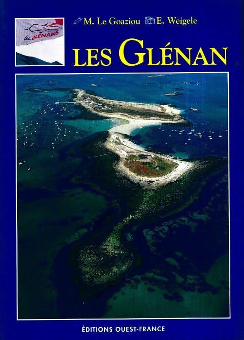 Livrenpoche : Les Glénan - Marie Le Goaziou - Livre